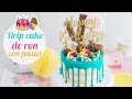 Tarta de cumpleaños de Ron con pasas | Drip Cake | Quiero Cupcakes!