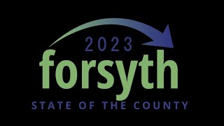 2023 State of the County Address | Forsyth County
