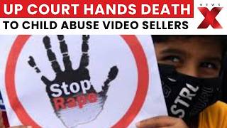 Up Court Sentences Couple To Death For Dark Web Child Crimes In Chitrakoot Newsx