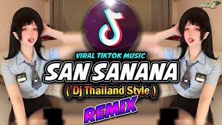 SAN SANANA x DJ MY NECK MY BACK | THAILAND STYLE |ASOKA TIKTOK | DJ BHARZ
