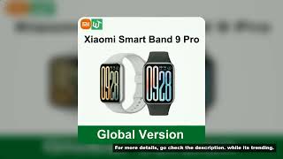 Original Global Version Xiaomi Smart Band 9 Pro Smartband 1.74" Display GPS Blood Oxygen Sport Smart