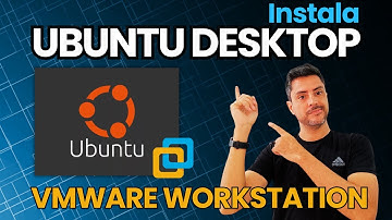 ¿Cómo Instalar Ubuntu Desktop en VMware Workstation PASO A PASO?