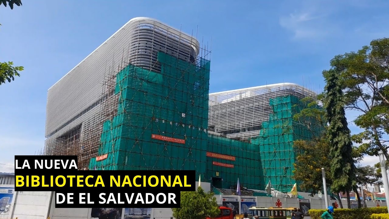 Ya casi Terminada la NUEVA Biblioteca Nacional de El Salvador - YouTube