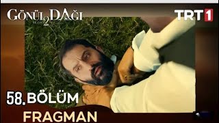 Gönül Dağı 58.Bölüm Fragmanı