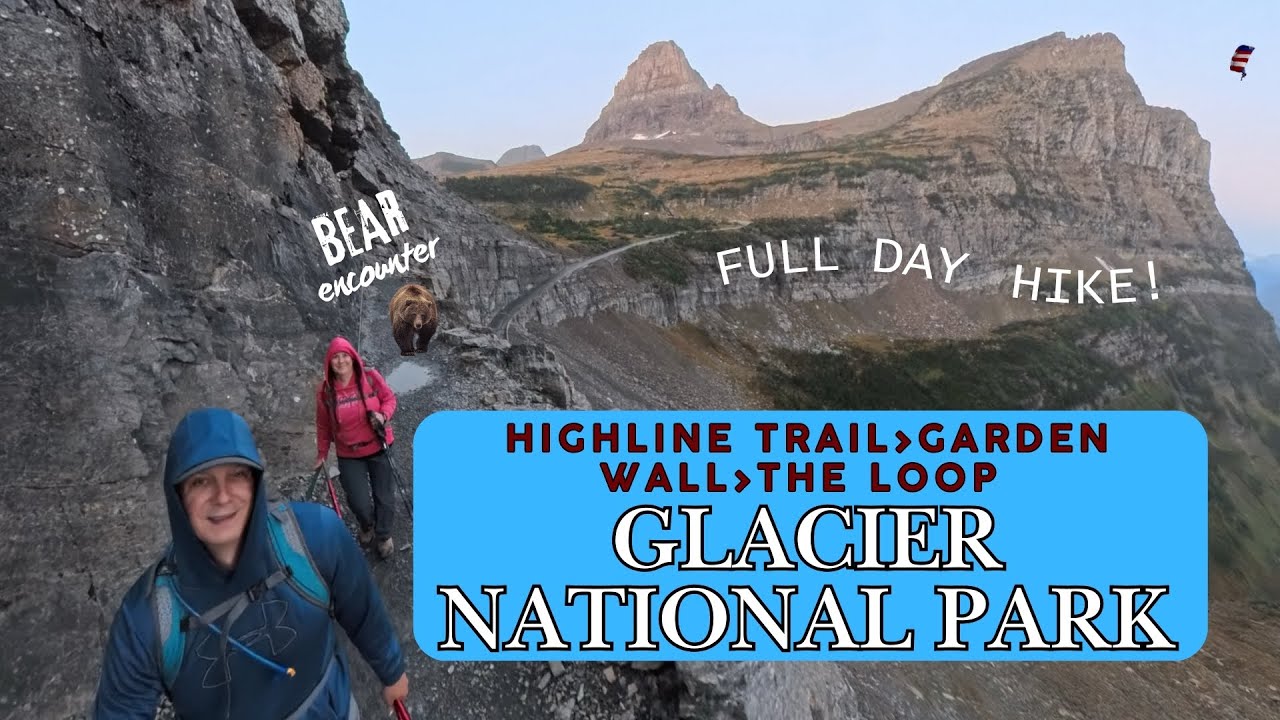 Grizzly Encounter - Full Day Highline Trail & Grinnell Glacier Overlook