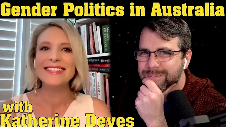 Gender Politics in Australia | with Katherine Deves