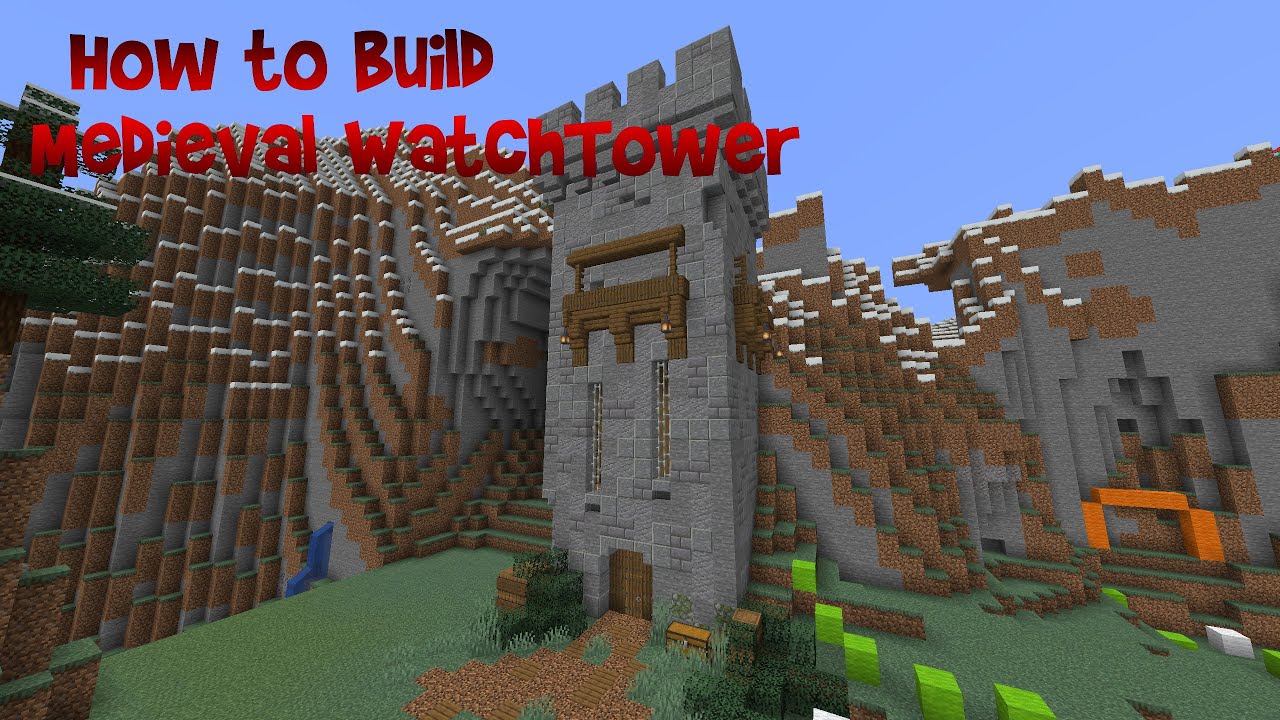 Learn To Build A Medieval Watch Tower In Minecraft - YouTube