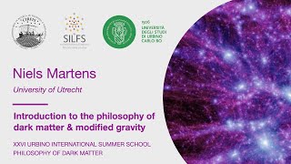 Niels Martens - Introduction to the philosophy of dark matter & modified gravity