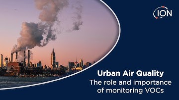 Urban air quality - The role and importance of monitoring VOCs (UK)