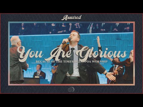 You Are Glorious [Live] | BOTT 2023 | POA Worship
