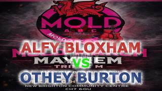 Alfy Bloxham V Othey Burton - Mold A.b.c Presents An Evening Of Top Quality Boxing - 20.03.26