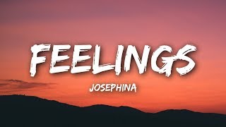 Josephina - Feelings (Lyrics / Lyrics Video) chords