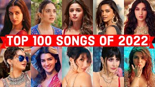 Top 100 Hindi/Bollywood Songs of 2022 (Year End Chart 2022) | Popular Bollywood Songs 2022