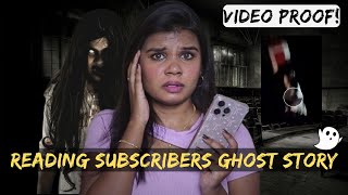VIDEO PROOF 😰 New Set Up 😍 Reading My Subscribers Ghost Story Ep 52 👻