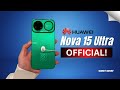 Huawei Nova 15 Ultra IS Finally Here And It's A GAME CHANGER