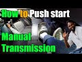 (1) How to: roll push start manual transmission