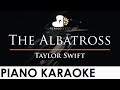 Taylor Swift - The Albatross - Piano Karaoke Instrumental Cover with Lyrics