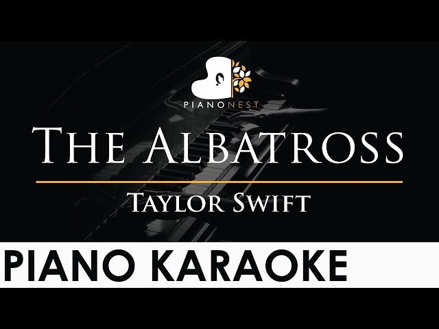 Taylor Swift - The Albatross - Piano Karaoke Instrumental Cover with Lyrics class=