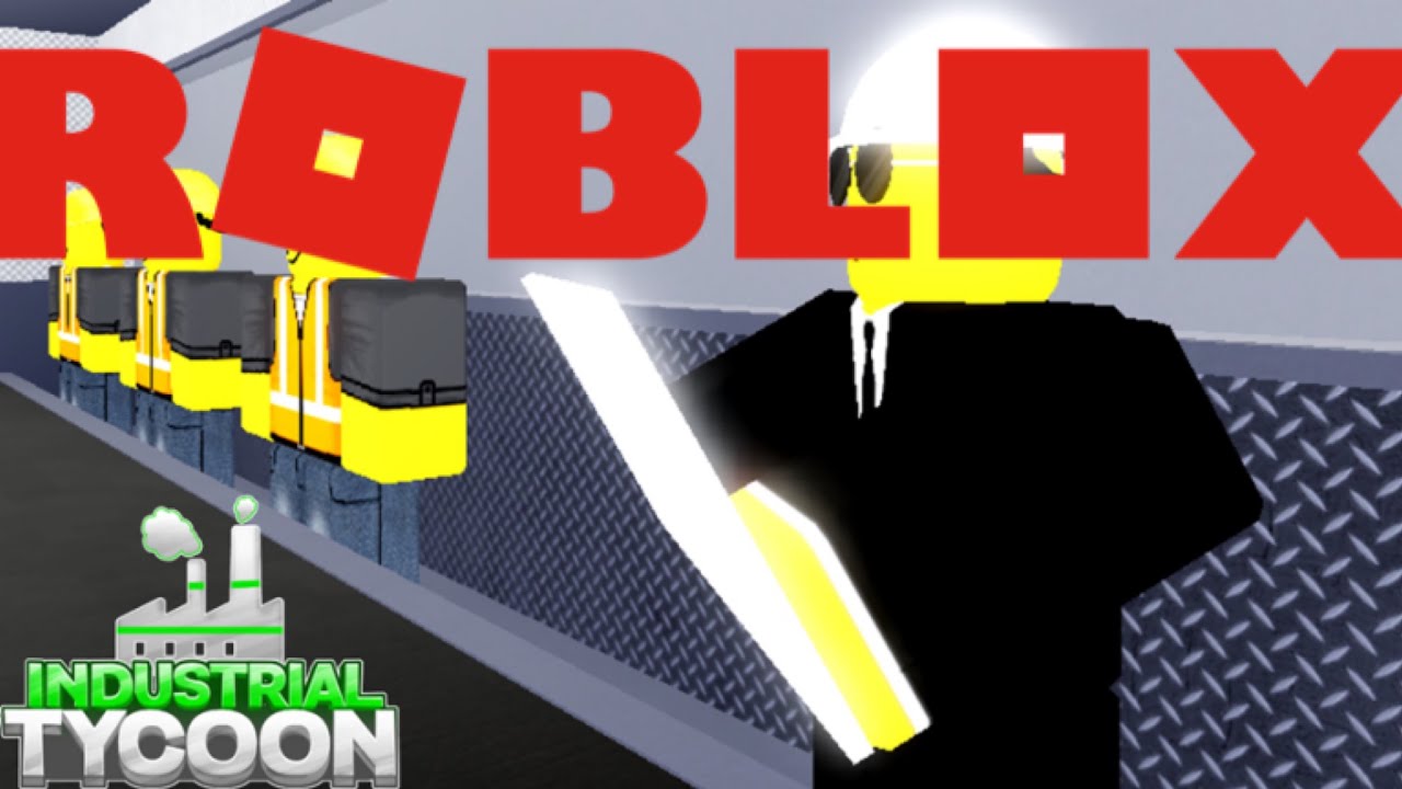 ROBLOX: Industrial Tycoon