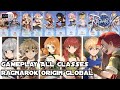 Gameplay all classes ragnarok origin global roo global