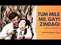 Tum Mile Mil Gayi Zindagi-Urdu Movie-Rootha Na Karo (1971) Mala,Ahmad Rushdi