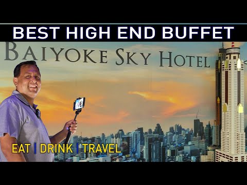 Baiyoke Sky Bar Hotel Buffett Bangkok, Thailand