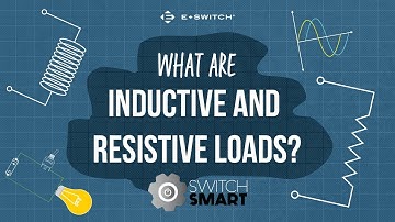 What are Inductive and Resistive Loads? - Switch Smart