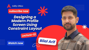 🎓 Lecture 13: Designing a Modern Profile Screen Using Constraint Layout | Android Tutorial
