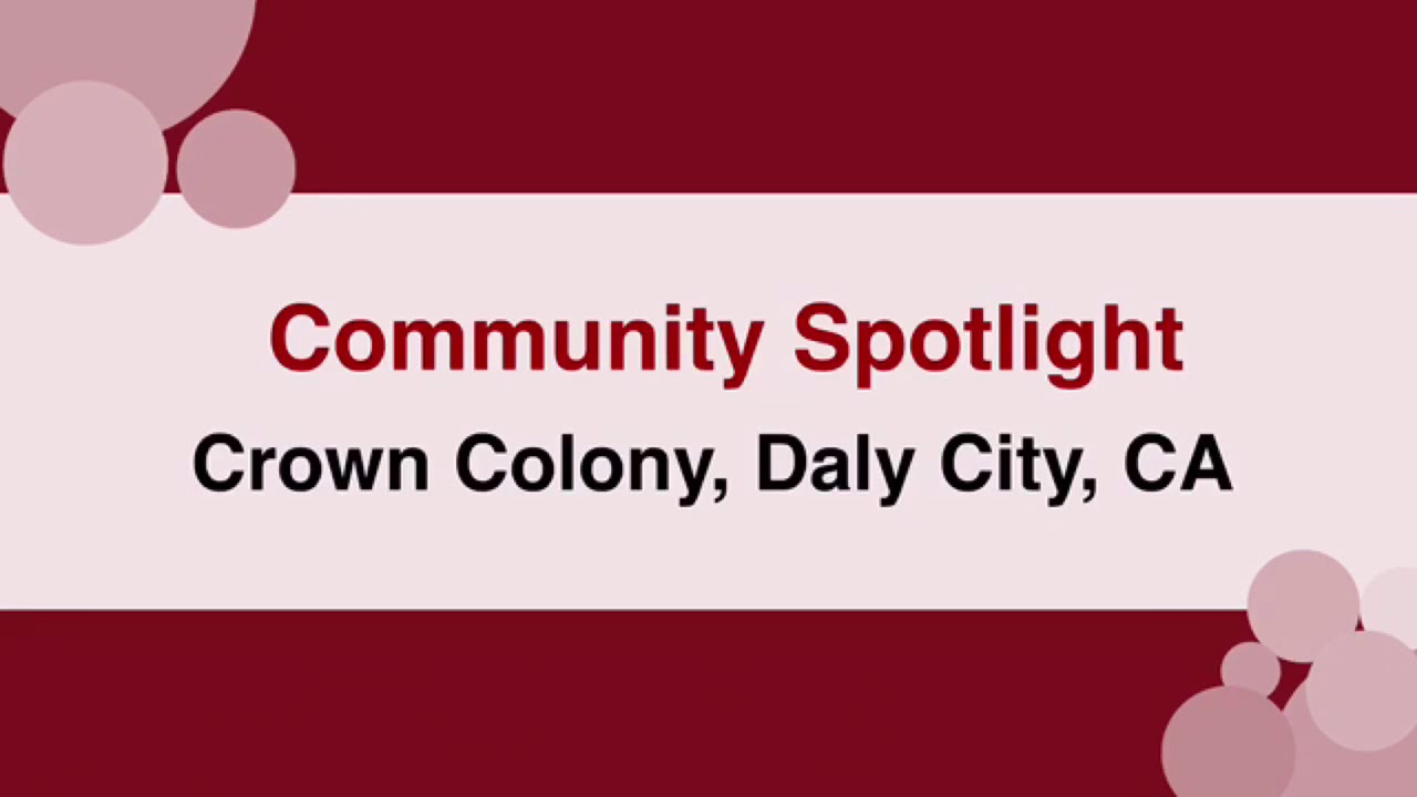 Community Tour Crown Colony Condominiums, Daly City, CA YouTube