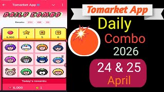 TOMARKET New Update Today | 24 & 25 April Tomarket Combo Today | New Update To Market |