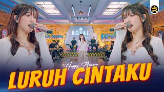 Download lagu HAPPY ASMARA - LURUH CINTAKU ( Live Video Royal Music )
