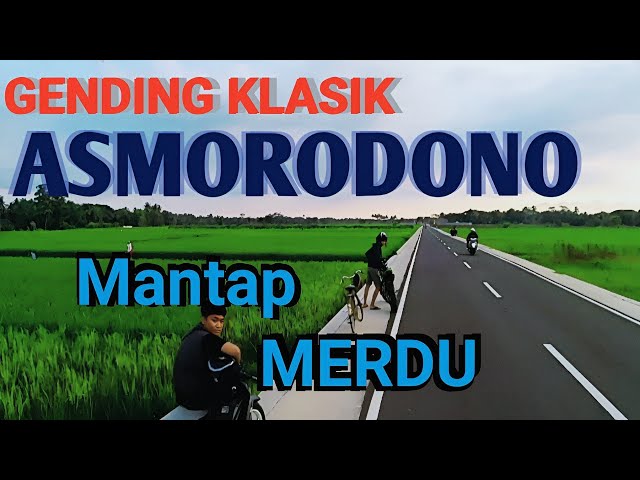 GENDINGKLASIK - ASMORODONO - MANTAP MERDU - GENDING JAWA NYAMLENG - UYON UYON JAWA PALING MERDU class=