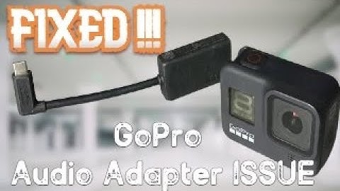 GoPro Audio FINALLY FIXED GoPro Microphone Audio Adapter Issues FIXED
