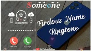 👉Firdous Name Mobile Phone Ringtone। 👈🥀Best Mobile Ringtone।🌹