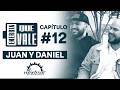 JUAN Y DANIEL #12