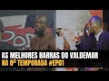 Rrpl  as melhores barras do valdemar na t8 ep01 legendado