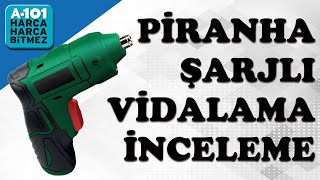 A101 Piranha Şarjlı Vidalama Kutu Açılımı ve İnceleme
