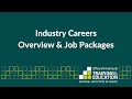 Industry careers overview  job packages