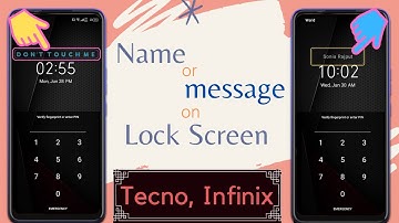how to write name on lock screen on tecno,how to display message on lock screen on tecno