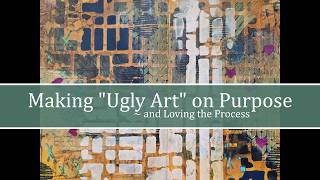 Creative Recovery and Inspiration - Mixed Media Art