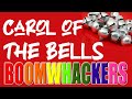 Carol of the Bells | Boomwhackers! Mp3 Song