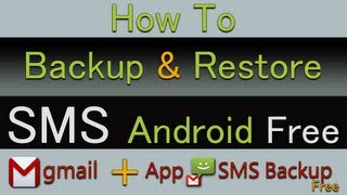galaxy : how to Backup and Restore SMS