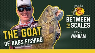 BASS PRO SHOPS BETWEEN THE SCALES - Kevin VanDam