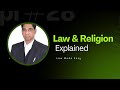 LAW & RELIGION EXPLAINED I For LLB, LLM & UGC NET Law Students