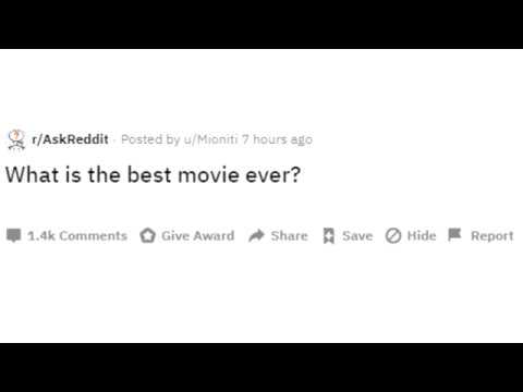 People Of Reddit What Is The Best Movie Ever R Askreddit Youtube