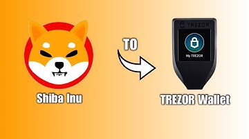 How To Send Shiba Inu Coin To Trezor Wallet