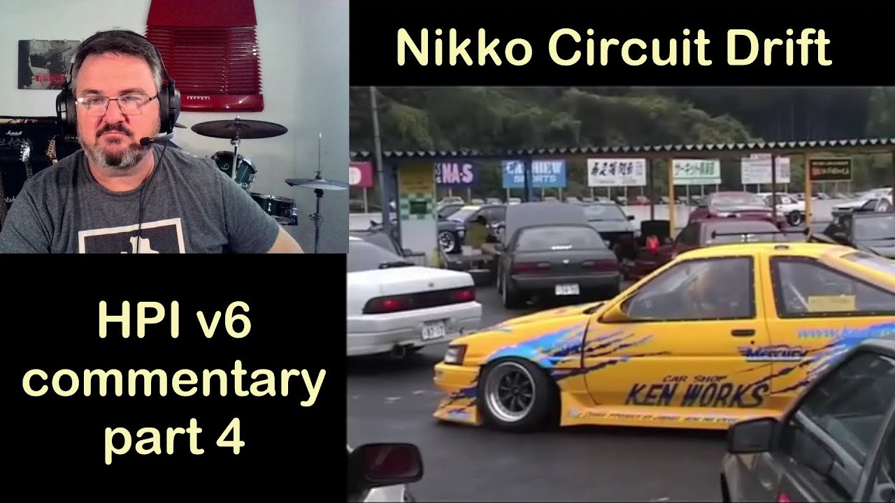 HPI v6 director's commentary part 4 Drift meeting at Nikko Circuit ...