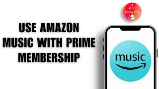 How To Use Amazon Music With Prime Membership !