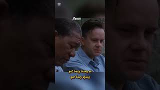 Get Busy Living or Get Busy Dying 💔 | Shawshank Redemption | Motivational Movie Quote