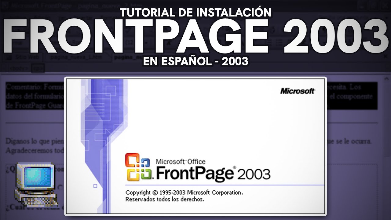 Instalación de Microsoft FrontPage 2003 (en Español) - Tutorial - YouTube